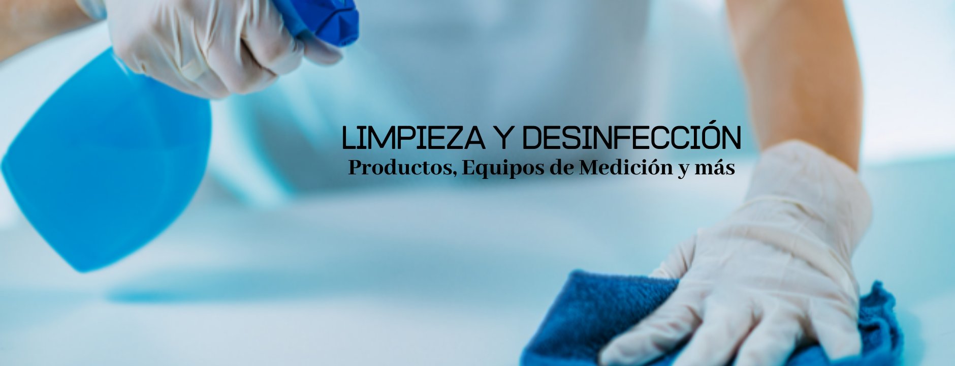 Limpieza y Desinfección