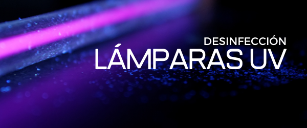 Lámparas de Rayos Ultravioleta UV